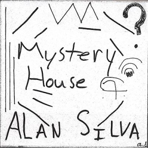 2 MYSTERY HOUSE Alan Lewis Silva (2004)